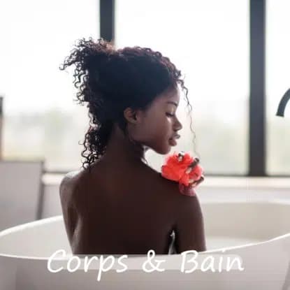 Corps et bain